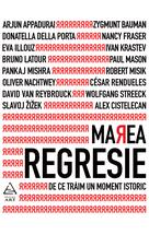 Marea regresie: de ce trăim un moment istoric