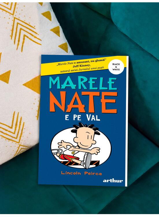 Marele Nate #6. Nate e pe val | paperback - gallery big 6