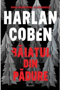 Pachet H.Coben (Străinul, Băiatul din pădure)