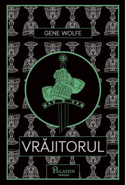 Pachet Gene Wolfe (Cavalerul, Vrăjitorul)