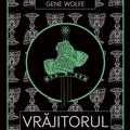 Pachet Gene Wolfe (Cavalerul, Vrăjitorul) - gallery small 