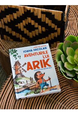 Aventurile lui Arik. Serie de autor Ioana Nicolaie