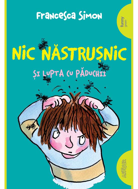 Nic Năstrușnic și lupta cu păduchii (#3) | paperback - gallery big 1