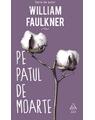 Pachet W. Faulkner (Pe patul de moarte,Zgomotul, Pogoară-te!) - thumb 2