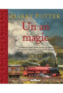 Harry Potter: Un an magic, ilustrată de Jim Kay