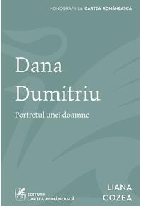 Dana Dumitriu. Portretul unei doamne