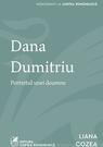 Dana Dumitriu. Portretul unei doamne