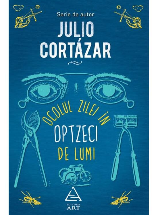 Pachet J.Cortazar (Ocolul zilei, Axolotul, Toate focurile) - gallery big 4