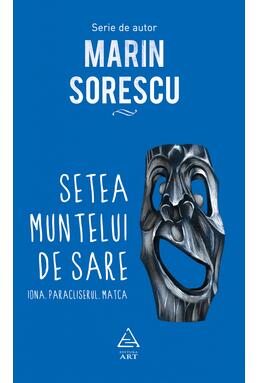 Pachet M.Sorescu (Ușor cu pianul, Setea muntelui, Sonete, Trei dinţi )