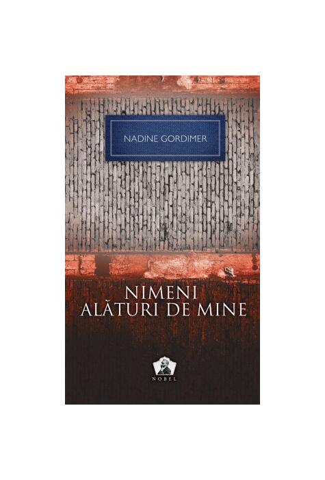 Nimeni alături de mine - Colecţia Nobel