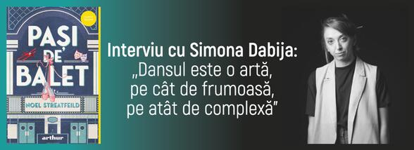 Interviu cu Simona Dabija: „Dansul este o artă, pe cât de frumoasă, pe atât de complexă”