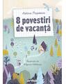 Pachet Copilărie în Epoca de aur (8 povestiri de vacanță, Epoca mea de aur, Întâiul meu cuvânt de pionier) - thumb 2