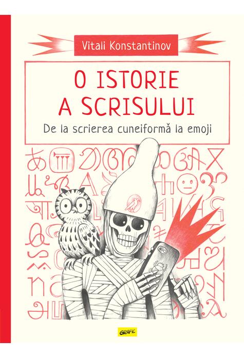 O istorie a scrisului. De la scrierea cuneiformă la emoji