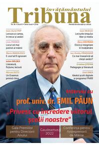 Tribuna Învățământului. Revista de educație și cultură Nr. 36/2022, Anul III, Serie Nouă