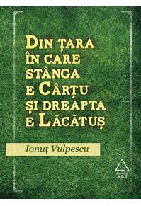 Din ţara în care stânga e Cârţu şi dreapta e Lăcătuş