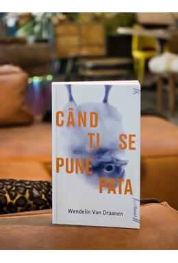 Când ți se pune pata | paperback