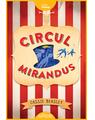 Circul Mirandus - thumb 1