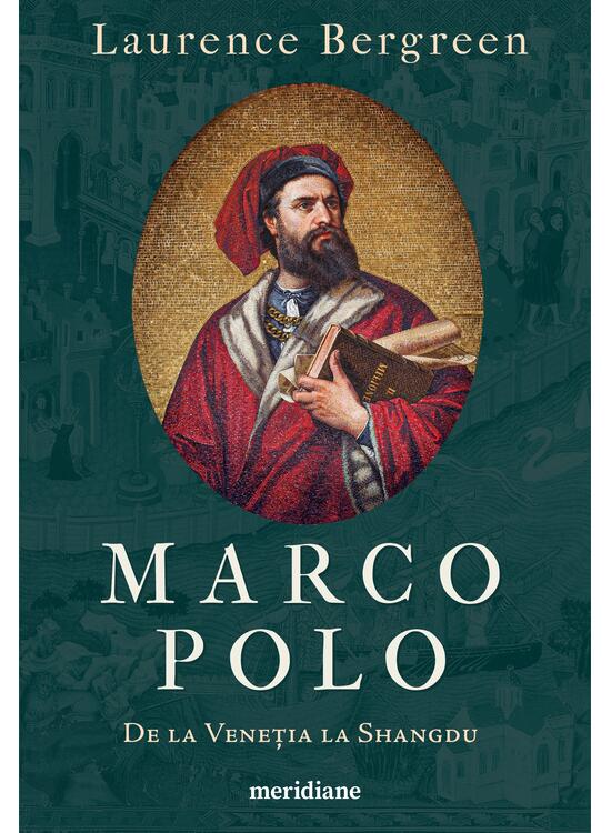 Marco Polo. De la Veneția la Shangdu - gallery big 1