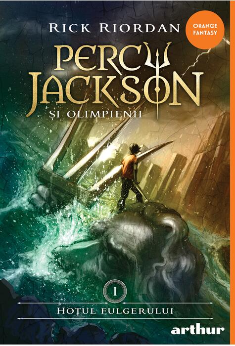 Percy Jackson şi Olimpienii (#1). Hoţul fulgerului