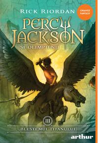 Percy Jackson și Olimpienii (#3). Blestemul Titanului