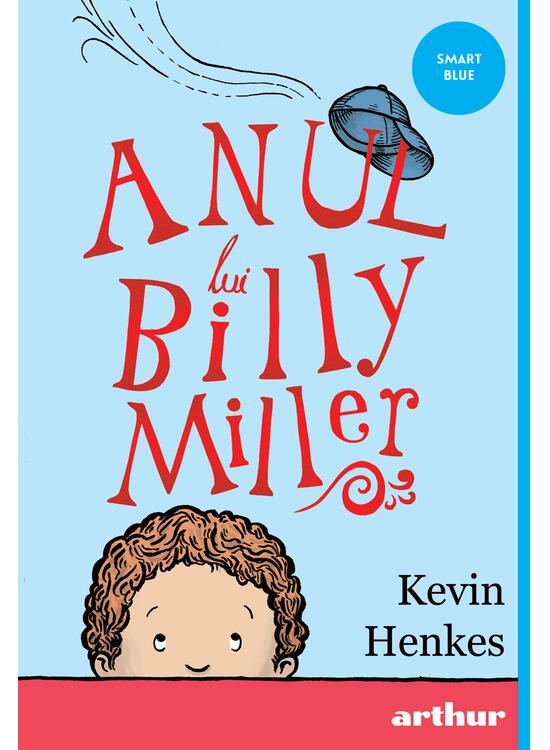 Anul lui Billy Miller | paperback - gallery big 1