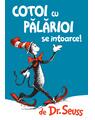 Pachet Dr. Seuss (Cotoi cu pălărioi, O, în ce locuri, Cărticica de dormit) - thumb 4