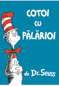 Pachet Dr. Seuss (Cotoi cu pălărioi, O, în ce locuri, Cărticica de dormit)