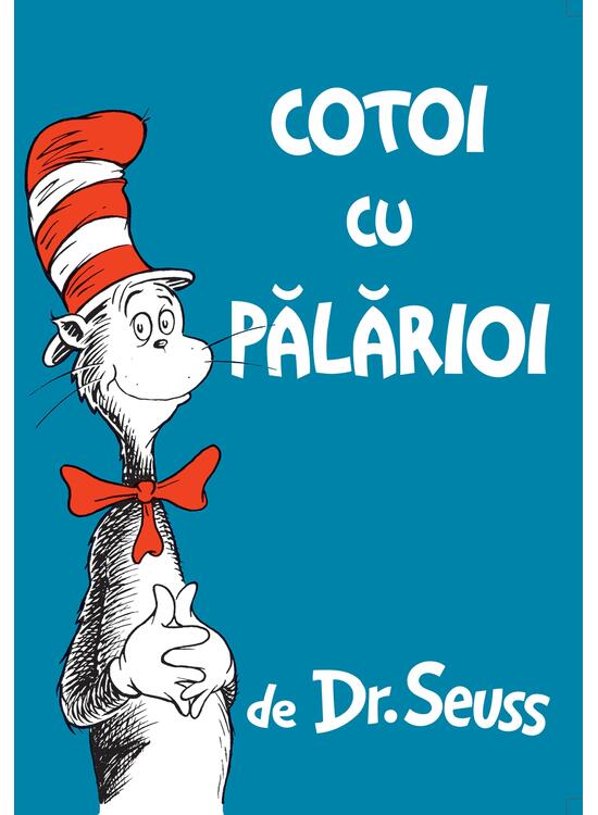 Pachet Dr. Seuss (Cotoi cu pălărioi, O, în ce locuri, Cărticica de dormit) - gallery big 5