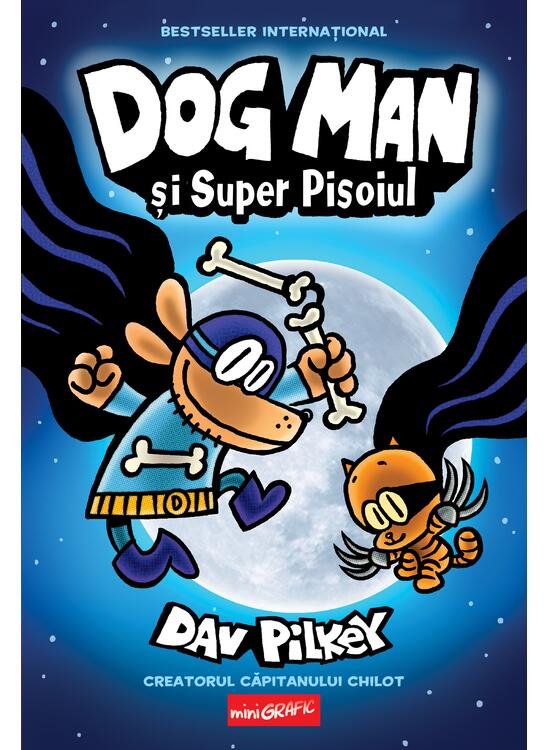 Dog Man (#4). Dog Man și Super Pisoiul - gallery big 1