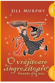 O vrăjitoare îngrozitoare lovește din nou | paperback