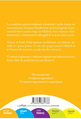 O vrăjitoare îngrozitoare lovește din nou | paperback