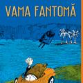 Vama fantomă | paperback - gallery small 