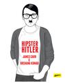 Hipster Hitler - thumb 1