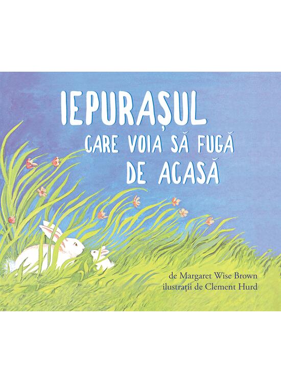 Iepurașul care voia să fugă de acasă | paperback - gallery big 1