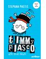 Timmy Fiasco 2. Uite ce-ai făcut! I paperback - thumb 1