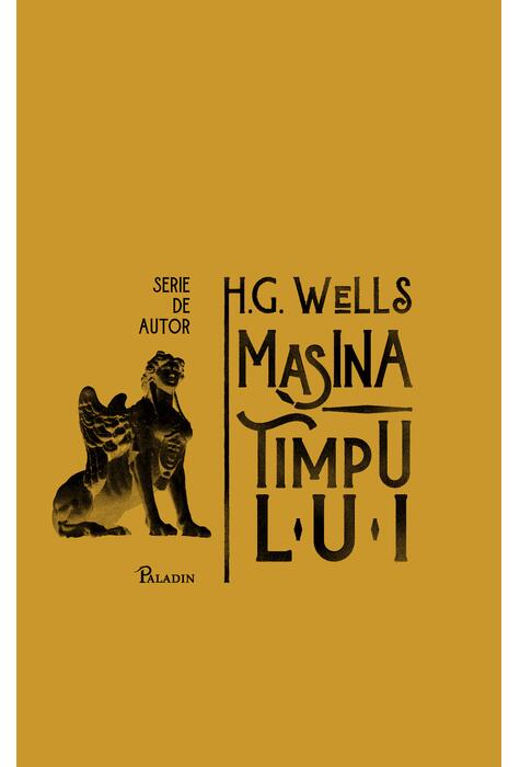 Mașina timpului | serie de autor