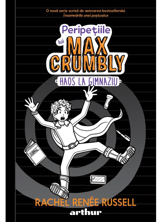 Peripețiile lui Max Crumbly II: Haos la gimnaziu - gallery big 1