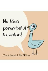 Nu lăsa porumbelul la volan! | paperback