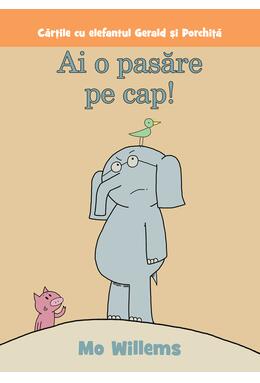 Ai o pasăre pe cap! | paperback