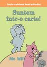 Suntem într-o carte! | paperback