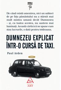 Dumnezeu explicat într-o cursă de taxi