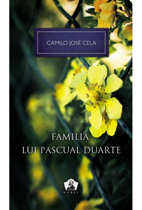 Familia lui Pascual Duarte - Colecţia Nobel