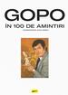 GOPO în 100 de amintiri