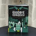 Goodbye Ceaușescu - gallery small 