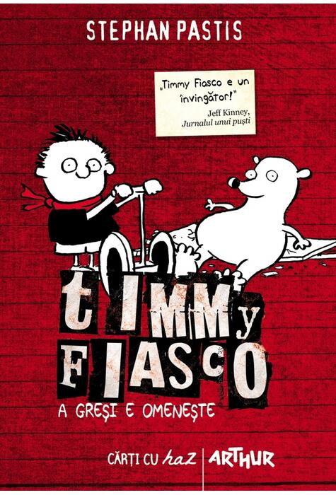 Timmy Fiasco 1. A greşi e omeneşte