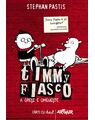 Timmy Fiasco 1. A greşi e omeneşte - thumb 1