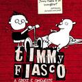 Timmy Fiasco 1. A greşi e omeneşte - gallery small 