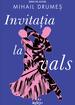 Invitaţia la vals | paperback