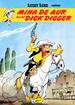 Lucky Luke #1. Mina de aur a lui Dick Digger