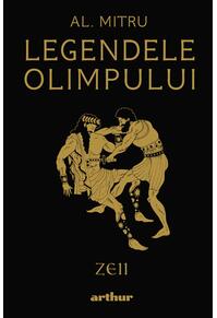 Legendele Olimpului: Zeii | ediție ilustrată